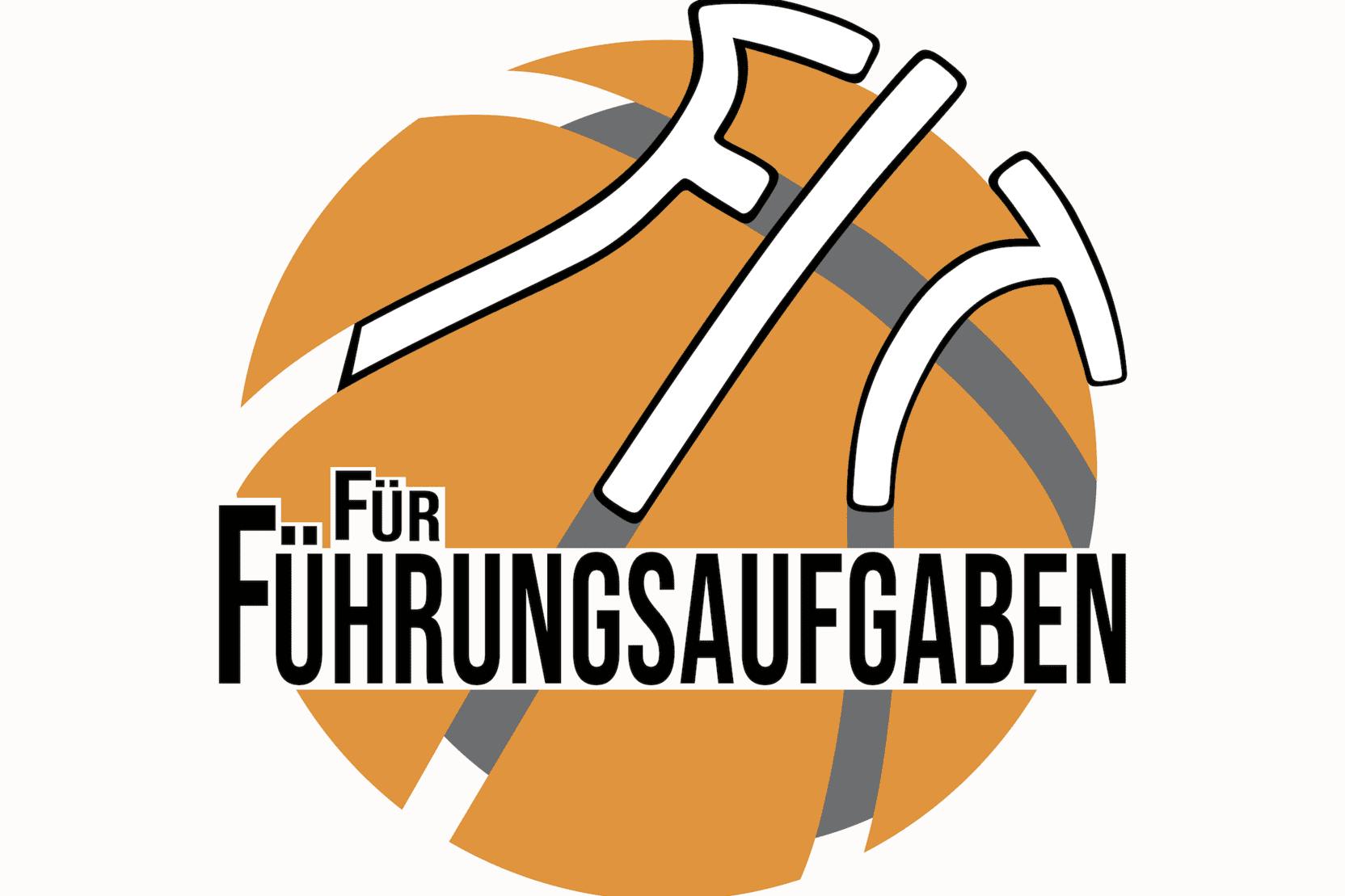 Logo mit einem Basketball im Hintergrund und dem Text &bdquo;F&uuml;r F&uuml;hrungsaufgaben&ldquo; in schwarzer Schrift.