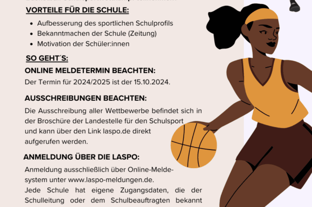 Informationsplakat zu Basketball-Schulsportwettk&auml;mpfen mit Details zur Anmeldung und Vorteilen f&uuml;r Schulen.