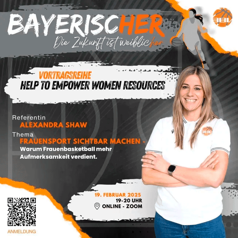 Plakat f&uuml;r Vortragsreihe "BayerischHER" mit Alexandra Shaw, Thema Frauenbasketball, Online-Event am 19. Februar 2025.